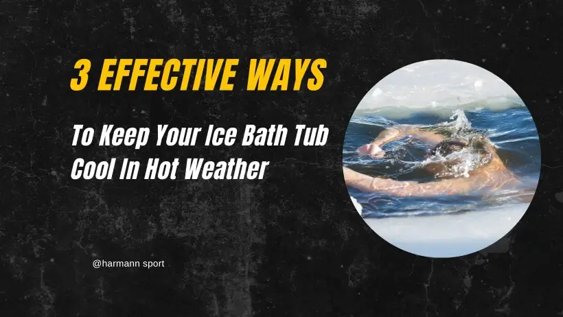 Mantenga fresca su bañera de hielo cuando hace calor